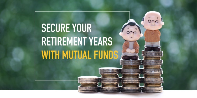 Secure-Your-Retirement-Years-with-Mutual-Funds-2